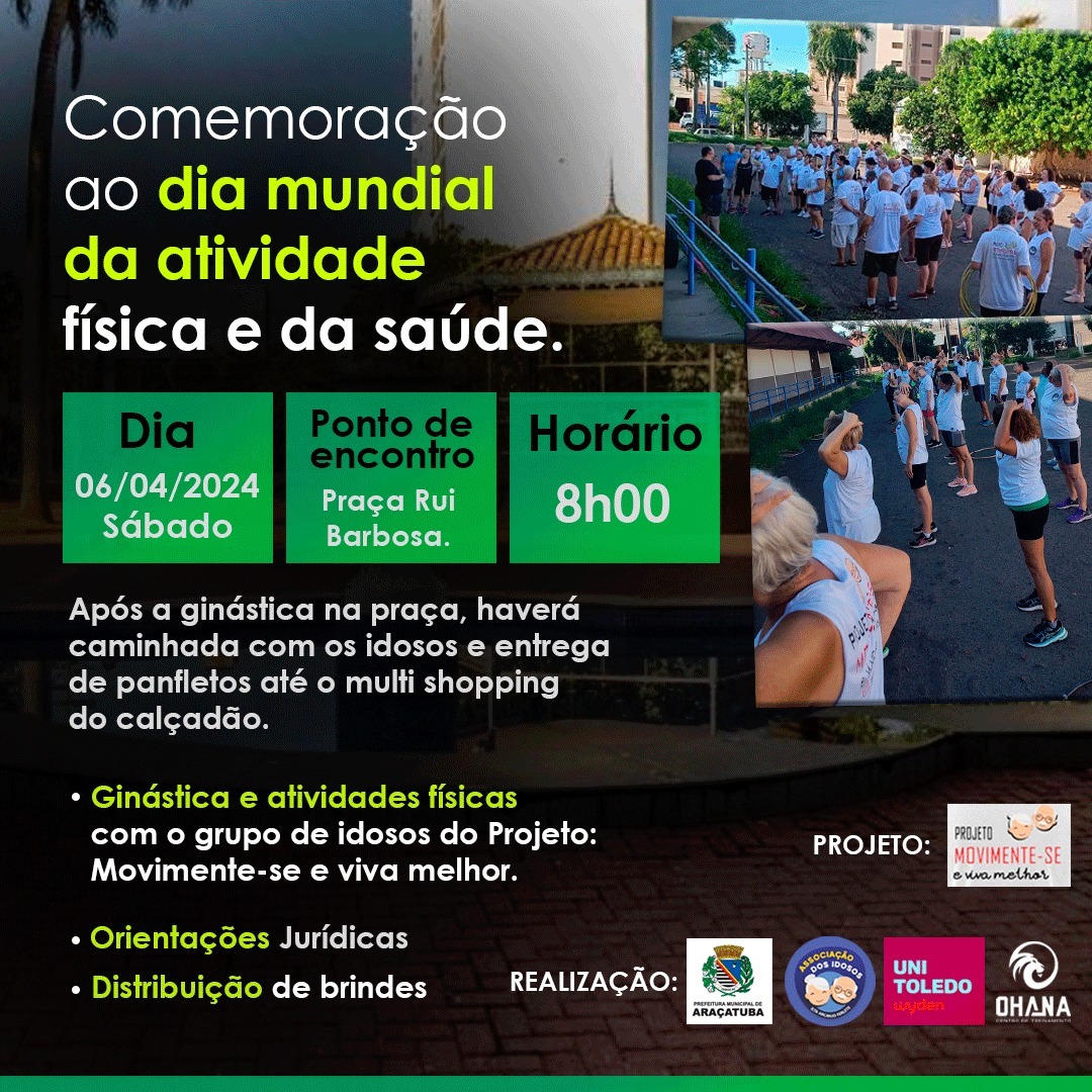 Araçatuba Celebra o Dia Mundial da Atividade Física e Saúde na Praça