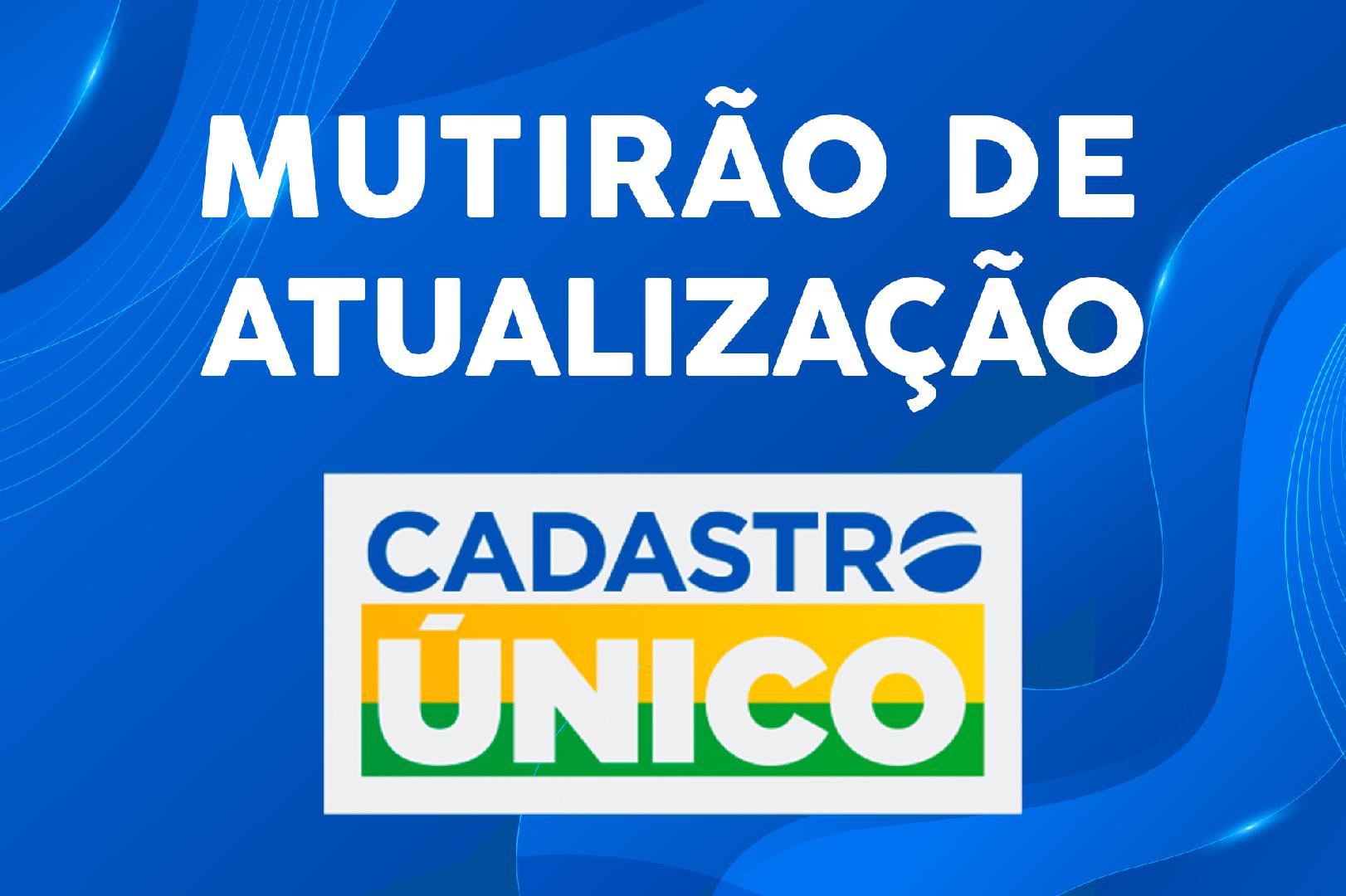 Assistência Social Realiza Mutirão Para Atualização Do Cadastro Único Thmais Você Por Dentro 1048