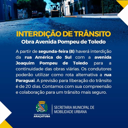 inerdição temporária de trânsito em Araçatuba