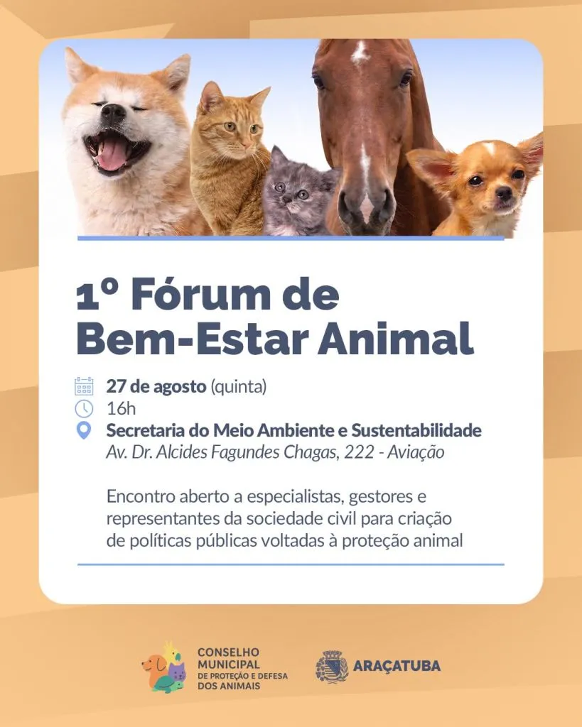 Araçatuba promove 1º Fórum de Bem-Estar Animal
